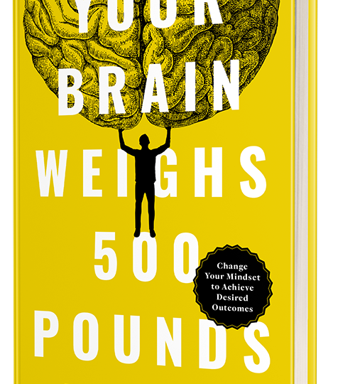 Your Brain Weighs 500 Book