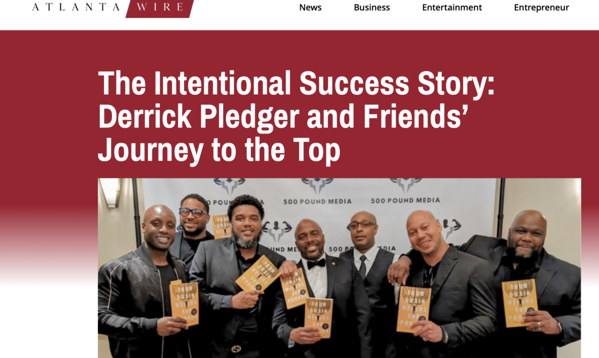 Derrick Pledger and Friends’ Journey to the Top